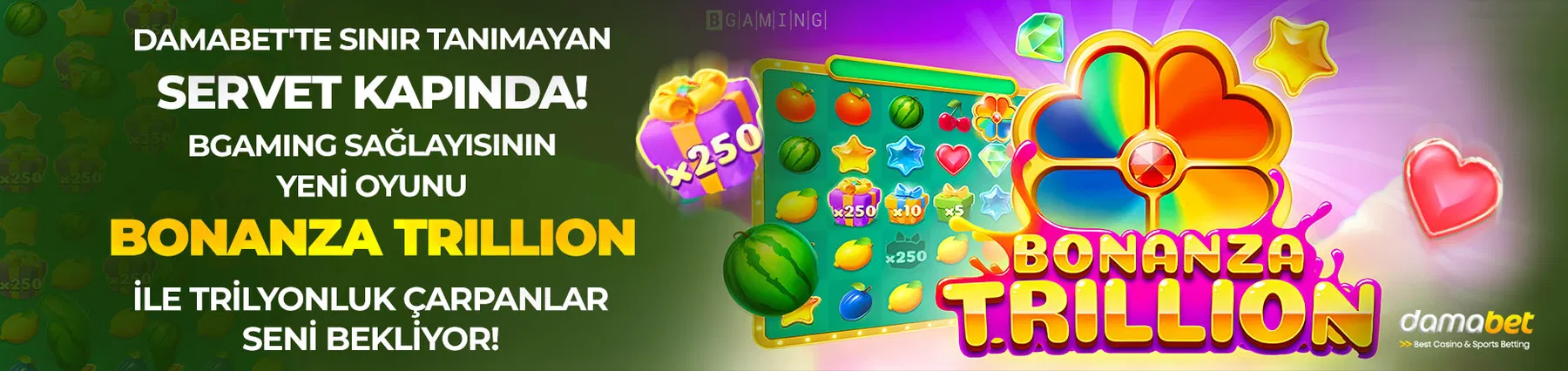Damabet sınır tanımayan servet kapında! BGaming'in yeni oyunu Bonanza Trillion ile trilyonluk çarpanlar ve büyük kazançlar seni bekliyor.